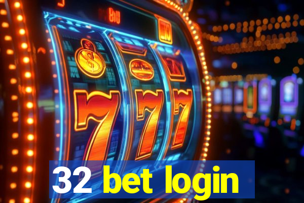 32 bet login